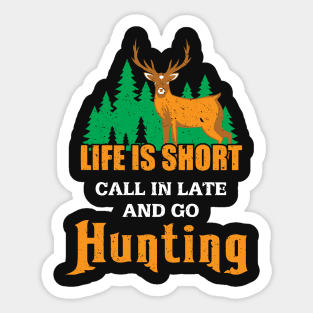 Funny Hunting, Deer Hunting Outdoor Gift, Country Gift design Sticker